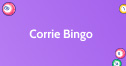 Corrie Bingo
